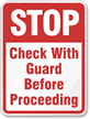 Stop Check Guard Before Proceeding Sign