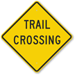 Trail Crossing Sign