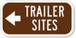 Trailer Sites (With Left Arrow) Sign