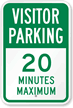 Visitor Parking 20 Minutes Maximum Sign