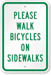 Please Walk Bicycles on Sidewalks Sign