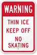 Warning Ice Sign