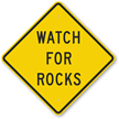 Watch For Rocks Sign