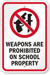 Weapons Prohibited On School Property Sign