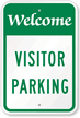 WELCOME VISITOR PARKING Sign