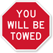 Tow Away Sign