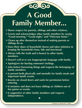 A Good Family Member Signature Sign