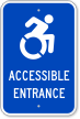 Accessible Entrance Sign