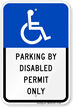 Parking Disabled Permit Only Sign