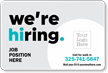 Add Company Name Now Hiring CustomVehicle Magnetic Sign