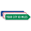 Add Your Custom City Right Arrow Sign