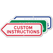 Add Your Custom Instructions Left Arrow Sign