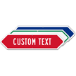 Add Your Custom Text Bi directional Arrow Sign