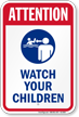 Attention Watch Your Children Pool Sign