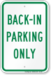 Back In Parking Only Sign