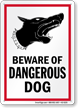 Beware of Dog Sign