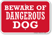 Beware of Dog Sign