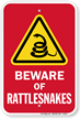 Beware Of Rattlesnakes Sign