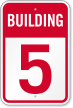 Building 5 Numbered Sign