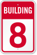 Building 8 Numbered Sign