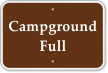 Campground Full Campground Sign