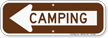 Camping With Left Arrow Sign