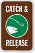 Catch And Release Fishing Sign