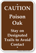 Caution Poison Oak Stay On Trails Sign