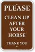 Clean Up After Your Horse Campground Sign