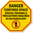 Special Training and Precautions Required Sign