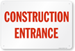 Construction Entrance Sign