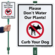 Curb Your Dog with Graphic Sign