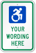 Custom Sign With Updated Accessible Symbol