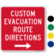 Custom Directional Evacuation Sign