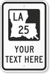 Custom Louisiana Highway Sign