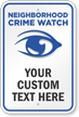 Neighborhood Crime Watch Sign (with crime watch symbol)