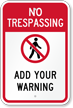 Custom No Trespassing Sign