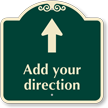 Custom Parking Direction Signature Sign