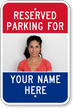 Custom Reserved Parking For Sign with Your Photo