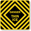 Danger Thin Ice Sign
