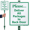 Deliver All Packages To Back Door LawnBoss Sign
