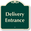 Delivery Entrance Signature Sign