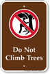 Do Not Climb Trees Campground Sign With Graphic