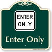 Enter Only Signature Sign