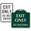 Exit Only Do Not Enter Sign
