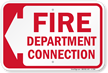 Fire Department Connection (With Left Arrow) Sign