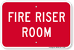 Fire Riser Room Safety Sign