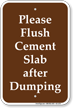 Flush Cement Slab After Dumping Campground Sign