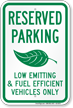 Fuel Efficient Vehicles Parking Sign