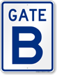 Gate B, Gate ID Sign